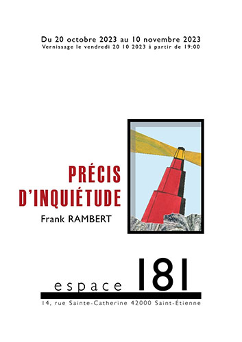 architecture frank rambert : EXPOSITION - Précis d'inquiétude